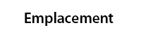 Emplacement