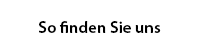 So-finden-sie-uns
